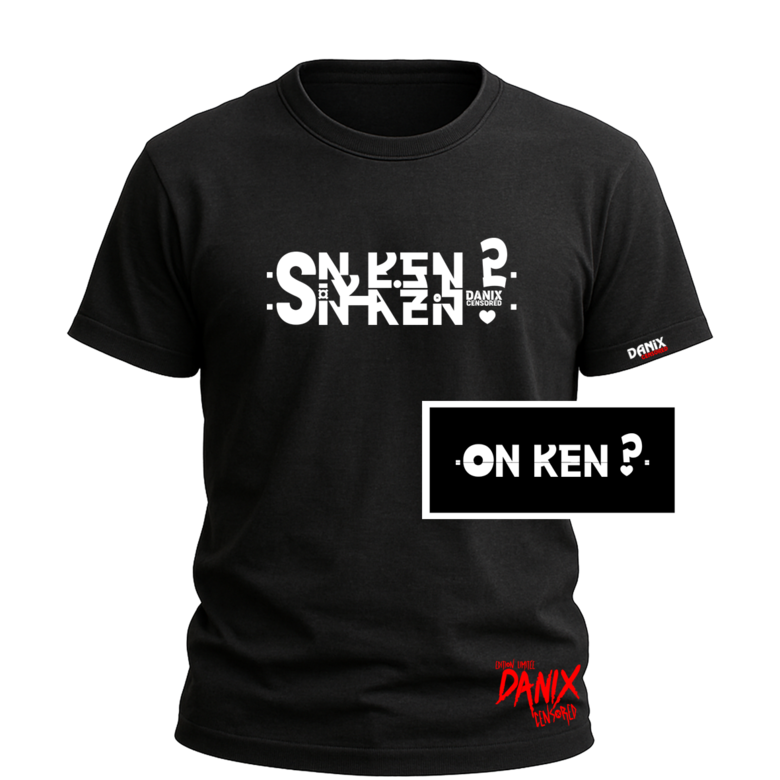 Tshirt Message Caché : ON KEN ?